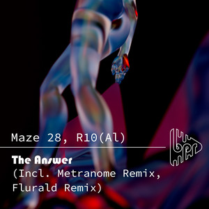 The Answer (Metranome & Flurald Remixes)
