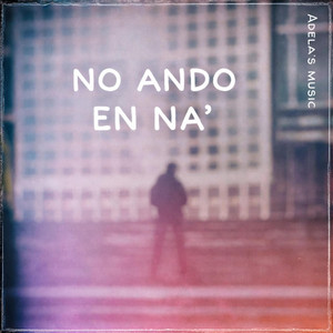 No ando en na' - Instrumental by Adelas music