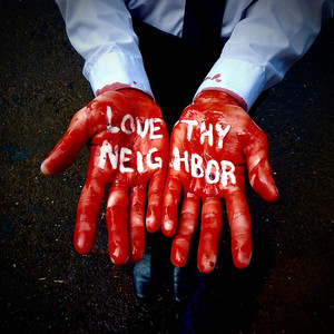 Love Thy Neighbor by Gavin Prophet