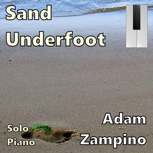 Sand Underfoot by Adam Zampino