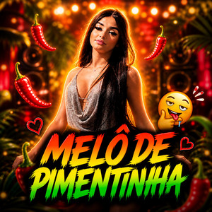 MELÔ DE PIMENTINHA by DJ DAVI STYLE
