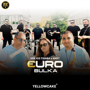 Ico Tigara & Amet - Euro Bulka