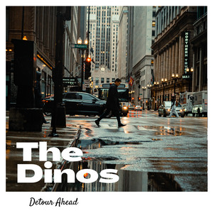 Here's That Rainy Day by The Dinos