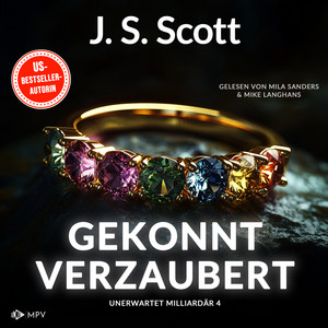 Gekonnt verzaubert [Unerwartet Milliardär, Buch 4 (ungekürzt)]
