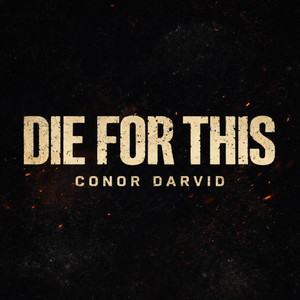 Die For This by Conor Darvid