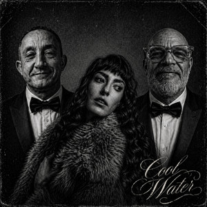 Cool Water by Kouncilhouse, Freak Power, Lisa H