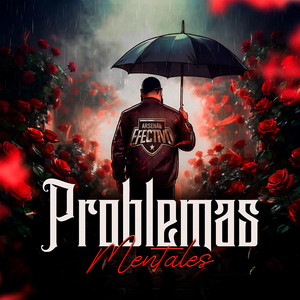 Problemas Mentales by Arsenal Efectivo