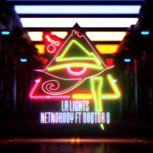 NetNobody - LA Lights (feat. Doqtor Q)