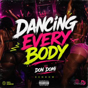 DANCING EVERY BODY by DON DOMI