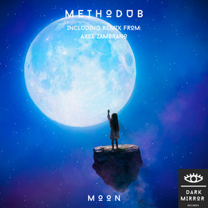 Moon - Axel Zambrano Remix by Methodub