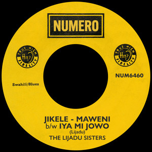 Jikele Maweni by The Lijadu Sisters