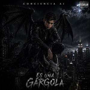 Es Una Gárgola by Conciencia AI