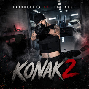 Konak 2 by Tajson Flow, The Mike