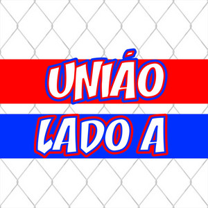 União Lado A