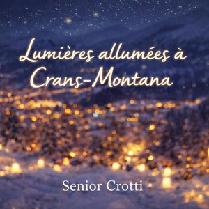 Lumières allumées a Crans-Montana by La Crotti