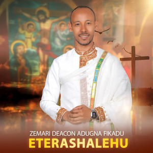 Zemari Deacon Adugna Fikadu - Semu New