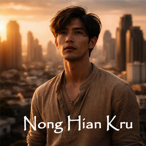 Teng Nong - Nong Hian Kru