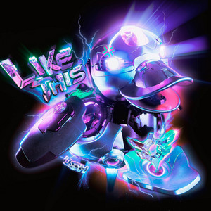 LIKE THIS by USH