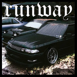 Runway - Slowed by Dj Shuriken666, RbowChickenn