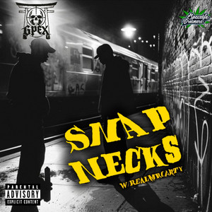 SNAP NECKS by Gpex, RealMRCarty