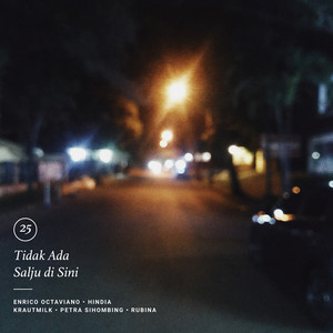 Hindia - Tidak Ada Salju di Sini, Pt. 4 (feat. Petra Sihombing & Rubina)