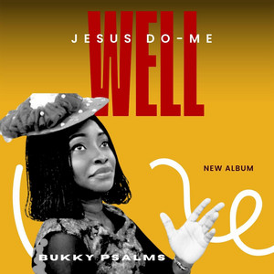 Jehovah Extra-Do by BUKKY PSALMS