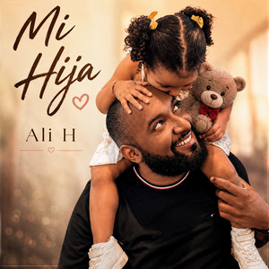 Mi Hija by Ali H