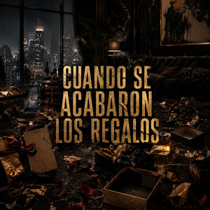 CUANDO SE ACABARON LOS REGALOS by ZAIRO CRON