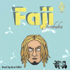 Josebaba - Faji