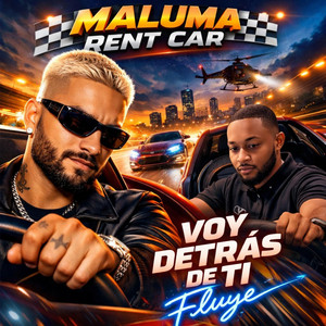 Voy detras de ti by Maluma rencart