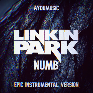 Numb - Epic Instrumental Version by AYDUmusic