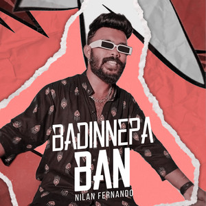 Nilan Fernando - Badinnepa Ban