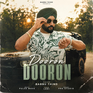 Dooron Dooron by Babbu Thind