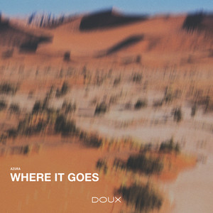 Where It Goes by Azura