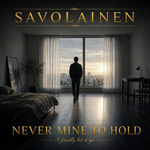 Never Mine To Hold by Savolainen