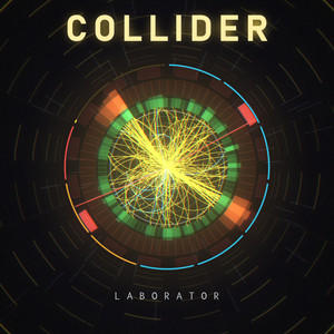 COLLIDER by LABORATOR
