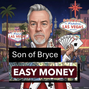 Easy Money by Son of Bryce