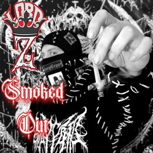 Smoked Out by Lord Z