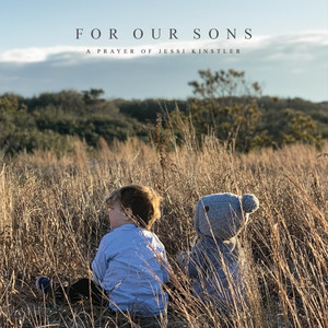 For Our Sons by The Hunts