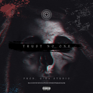 TRUST NO ONE