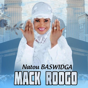 Natou Baswidga - Mack Roogo