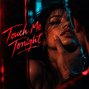 Touch Me Tonight by Amara Jaye, Kendari, Imael Angel