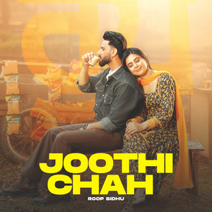 Joothi Chah by Roop Sidhu, Shah Rehan