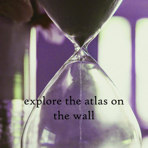 explore the atlas on the wall by Robert Anton Strobel