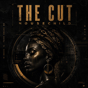 The Cut by Housechild