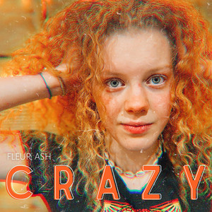 Fleur Ash - Crazy