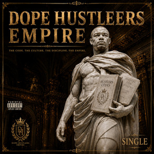 Hustlers Code by Dope Hustlers Empire