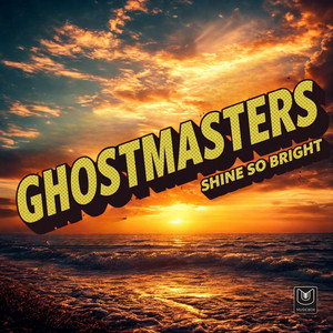 Shine so Bright — cover art by Ghostmasters