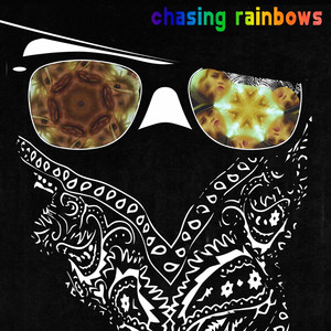 Chasing Rainbows by Blakhat