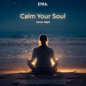 Calm Your Soul